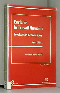ENRICHIR LE TRAVAIL HUMAIN