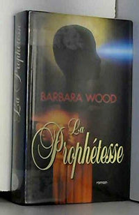 La prophétesse