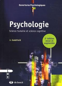 Psychologie: Science humaine et science cognitive