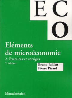 Microéconomie, tome 2, 3e édition