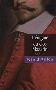 L'énigme du clos Mazarin