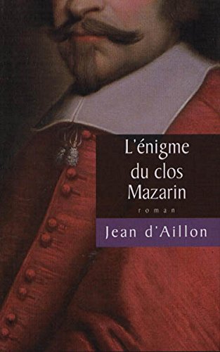 L'énigme du clos Mazarin