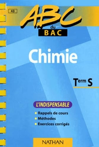 ABC du bac, chimie niveau terminale S