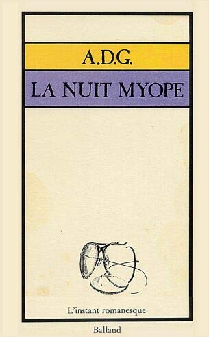 La nuit myope