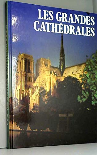 Les grandes cathedrales du monde