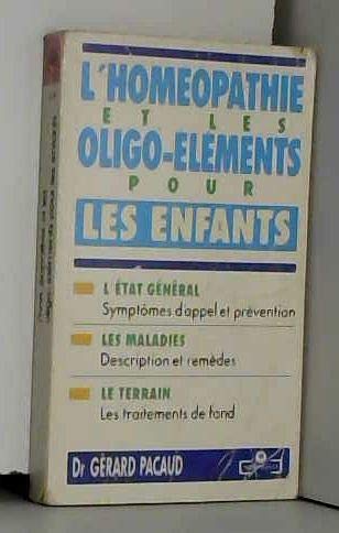 L'homéopathie et les oligo-éléments pour les enfants