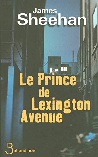 Le prince de Lexington avenue
