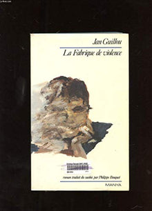La fabrique de violence