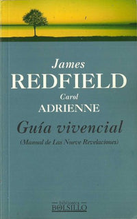 Guia vivencial (manual de las nueve revelaciones)