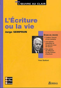 l'écriture ou la vie