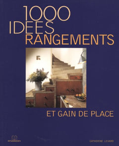 Rangements et Gain de Place