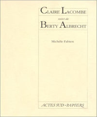 Claire Lacombe Berty Albrecht