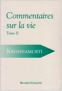 COMMENTAIRES SUR LA VIE VOL 2