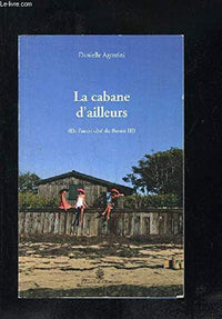 Cabane d'ailleurs