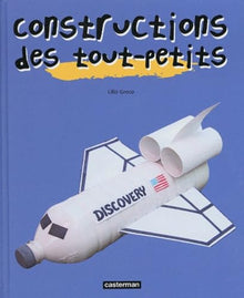 Constructions des tout-petits - Lauréat du Comité des mamans Printemps 2002 (3-6 ans)