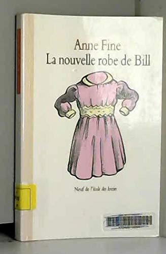 La nouvelle robe de Bill