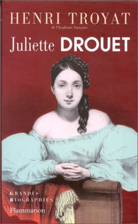 Juliette drouet (relie)