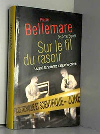 Sur le fil du rasoir