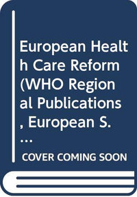 European Health Care Reform