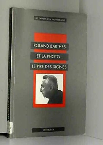 Roland Barthes et la photographie