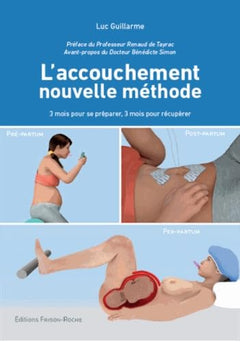 L'ACCOUCHEMENT NOUVELLE METHODE