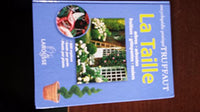 Encyclopédie pratique Truffaut : La Taille