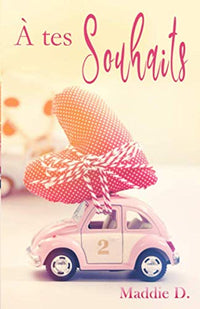 A tes souhaits 2