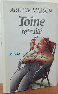 Toine retraité