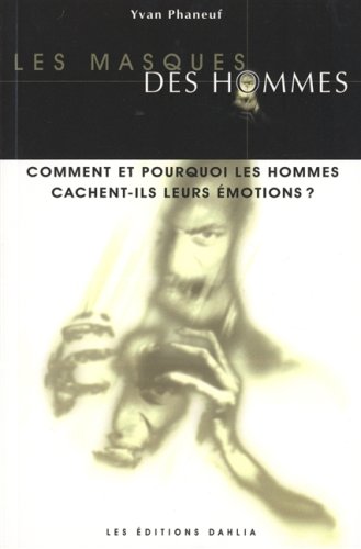 MASQUES DES HOMMES -LES