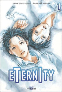 Eternity, Tome 1 :