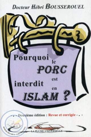 Pourquoi le porc est interdit en islam?