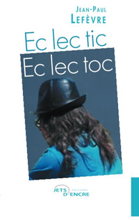 Ec lec tic, Ec lec toc