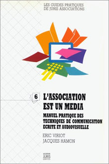 L'association est un média