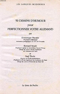 50 dessins d'humour pour perfectionner votre allemand