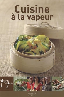 Cuisine à la vapeur
