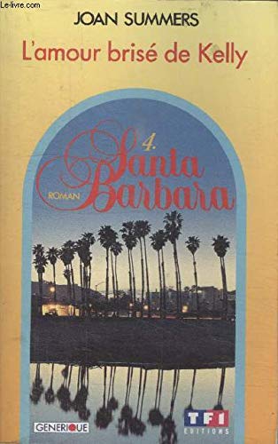 Santa Barbara.Tome 4