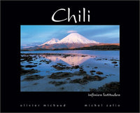 Chili: Infinies latitudes