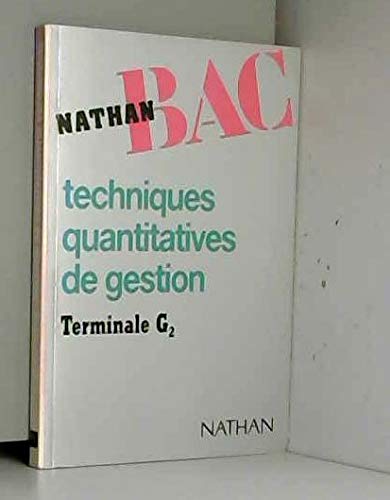 Techniques quantitatives de gestion: Terminale G2