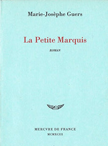 La petite Marquis