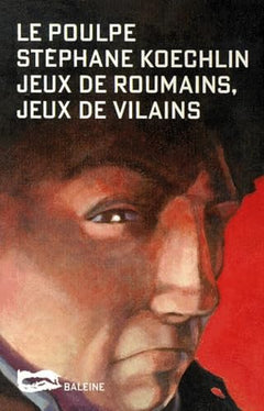 Jeux de roumains, jeux de vilains