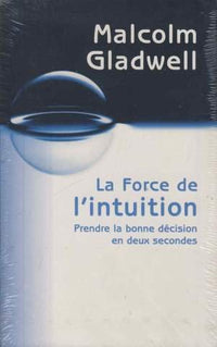 La force de l'intuition