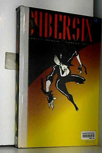 Cybersix, tome 3