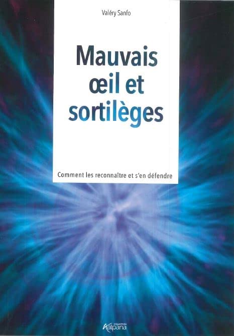 Mauvais oeil et sortilèges