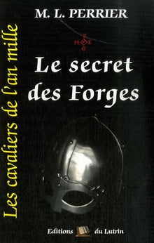 Le secret des Forges
