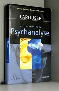 Dictionnaire de la psychanalyse