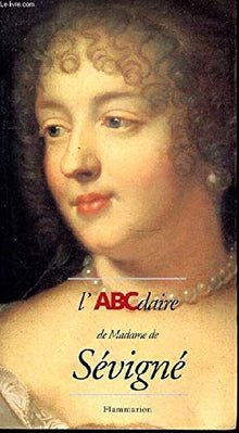 L'abécédaire de Madame de Sévigné