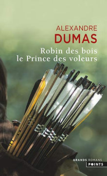 Robin des bois. Le prince des voleurs