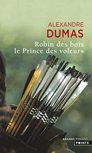 Robin des bois. Le prince des voleurs