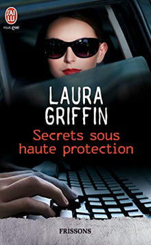 Secrets sous haute protection