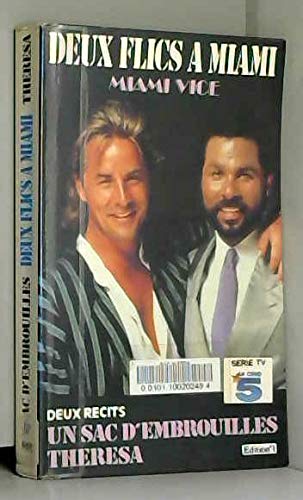Deux flics à Miami, Un sac d'embrouilles Thérèsa